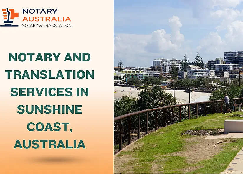 Reliable Notary and Translation Services in Sunshine Coast, Australia