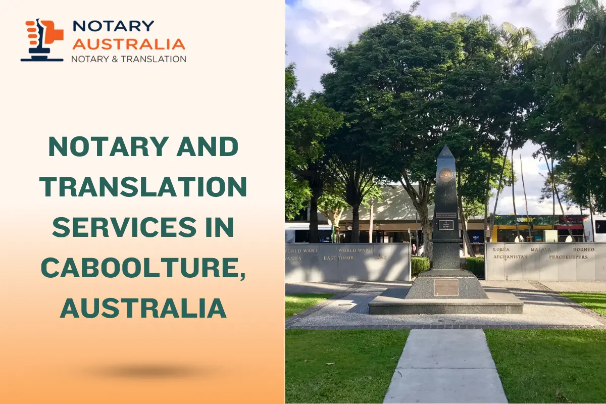 Notary and Translation Services in Caboolture – Fast & Certified