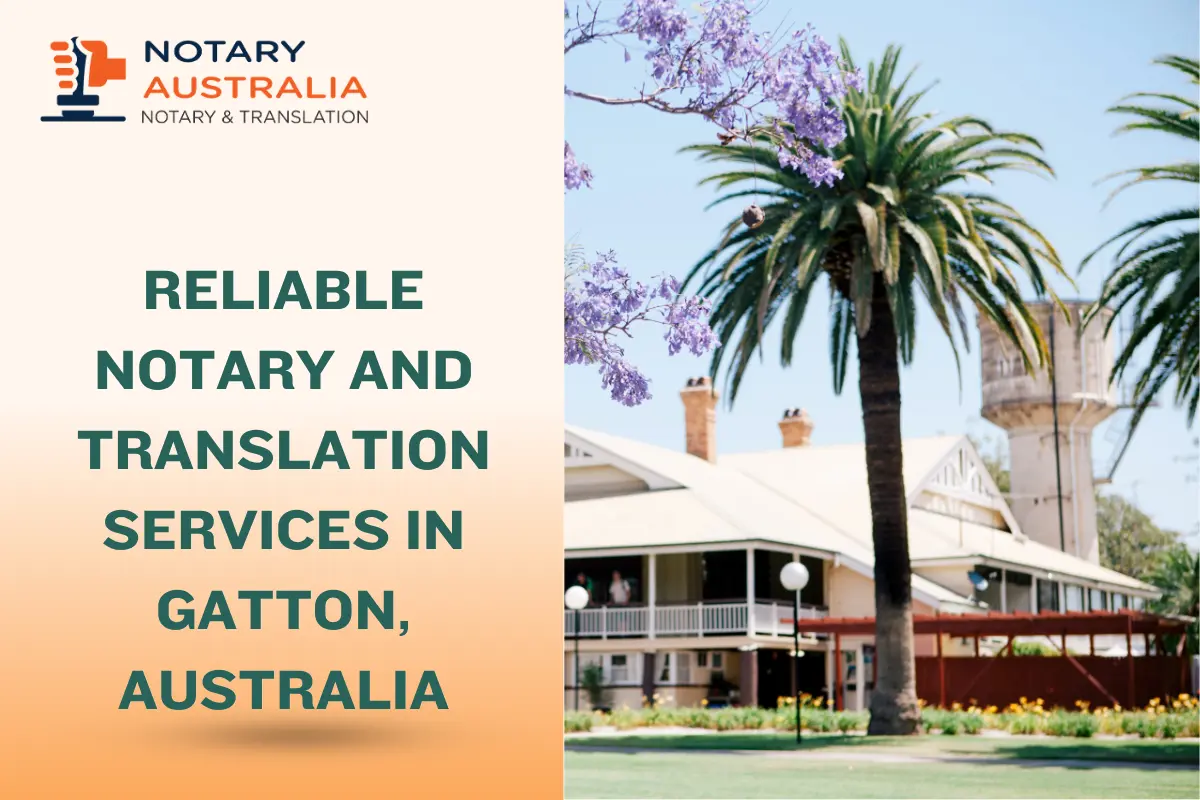 Reliable Notary and Translation Services in Gatton Australia