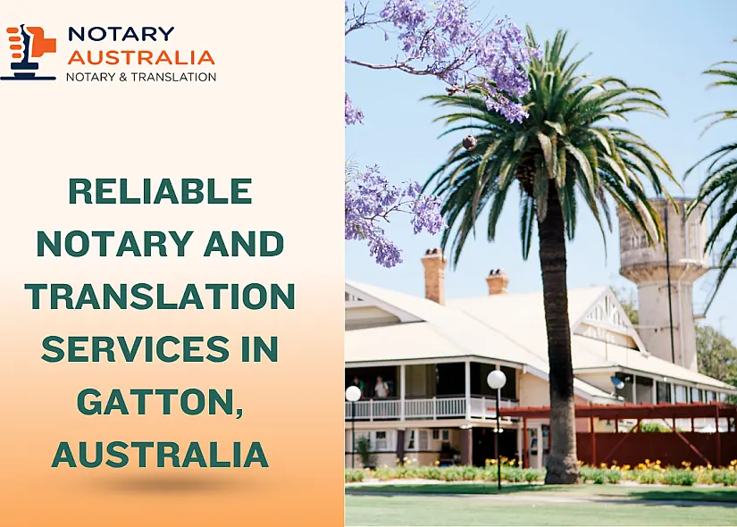 Reliable Notary and Translation Services in Gatton Australia