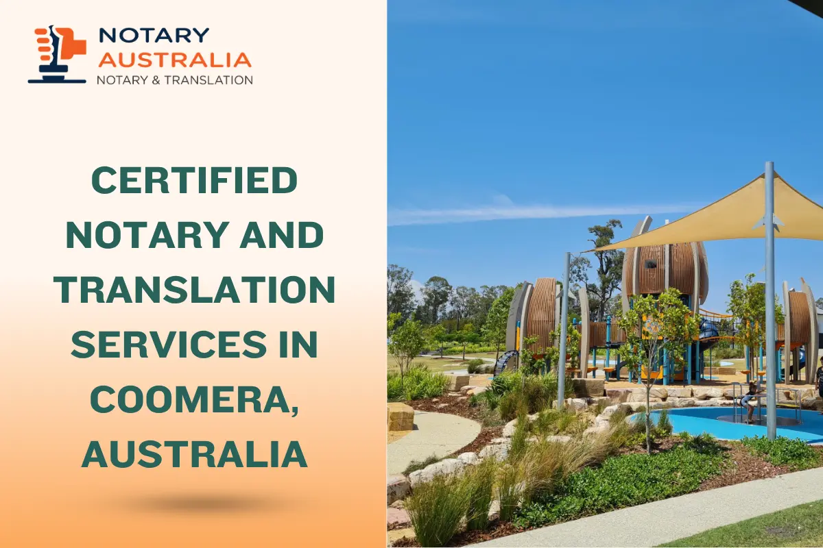 Certified Notary and Translation Services in Coomera Australia