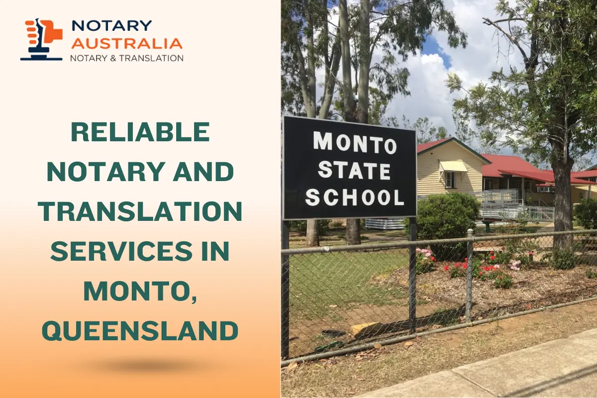 Reliable Notary and Translation Services in Monto, Queensland
