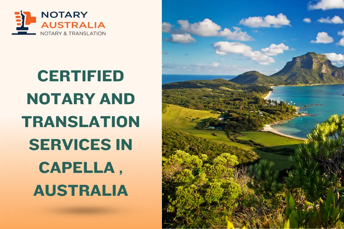 Certified Notary and Translation Services in Capella by NotaryAustralia
