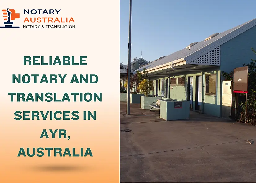 Reliable Notary and Translation Services in Ayr Australia