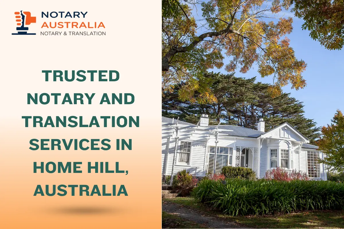 Trusted Notary and Translation Services in Home Hill Australia