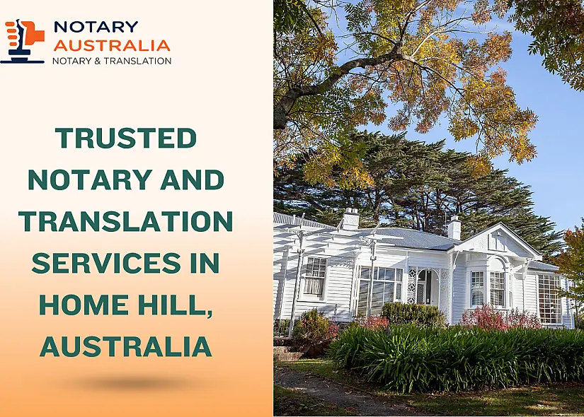 Trusted Notary and Translation Services in Home Hill Australia