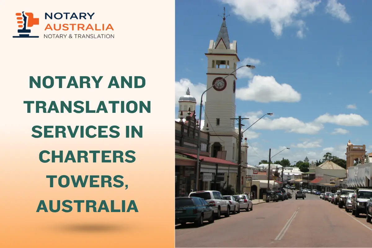 Trusted Notary and Translation Services in Charters Towers Australia