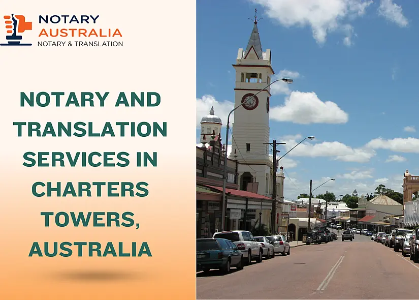 Trusted Notary and Translation Services in Charters Towers Australia