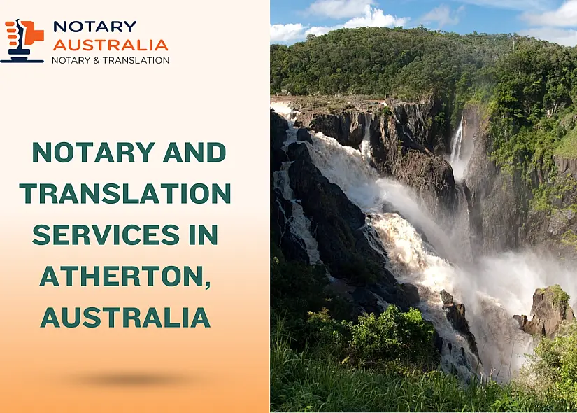 Certified Notary and Translation Services in Atherton Australia