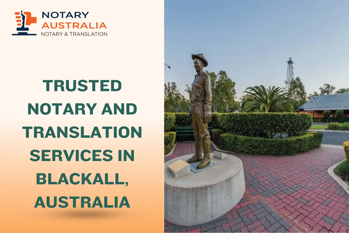 Trusted Notary and Translation Services in Blackall Australia