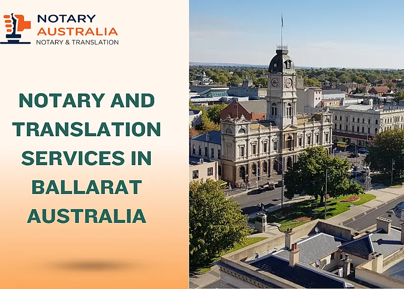 Notary and Translation Services in Ballarat | NotaryAustralia