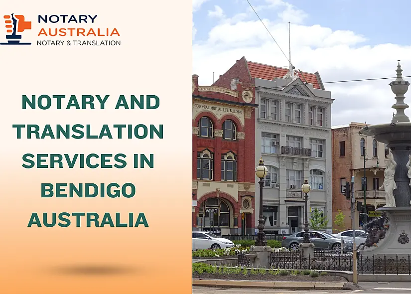 Certified Notary and Translation Services in Bendigo Australia
