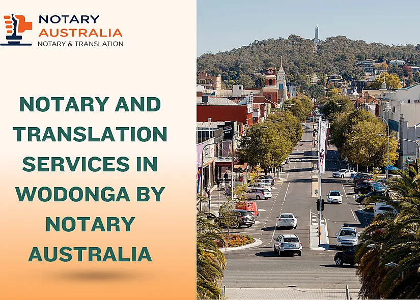 Certified Notary and Translation Services in Wodonga by NotaryAustralia
