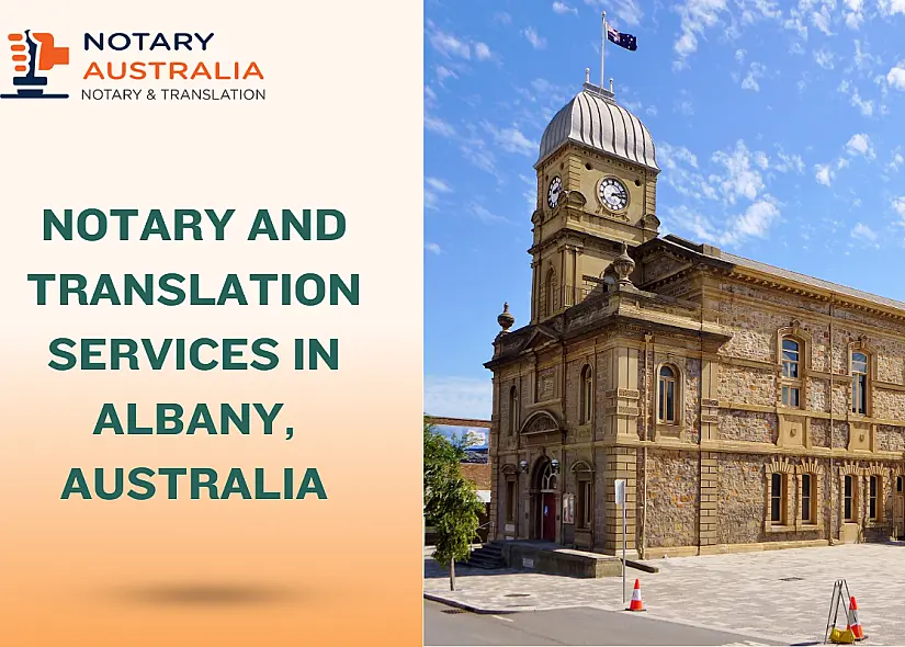 Certified Notary and Translation Services in Albany Australia