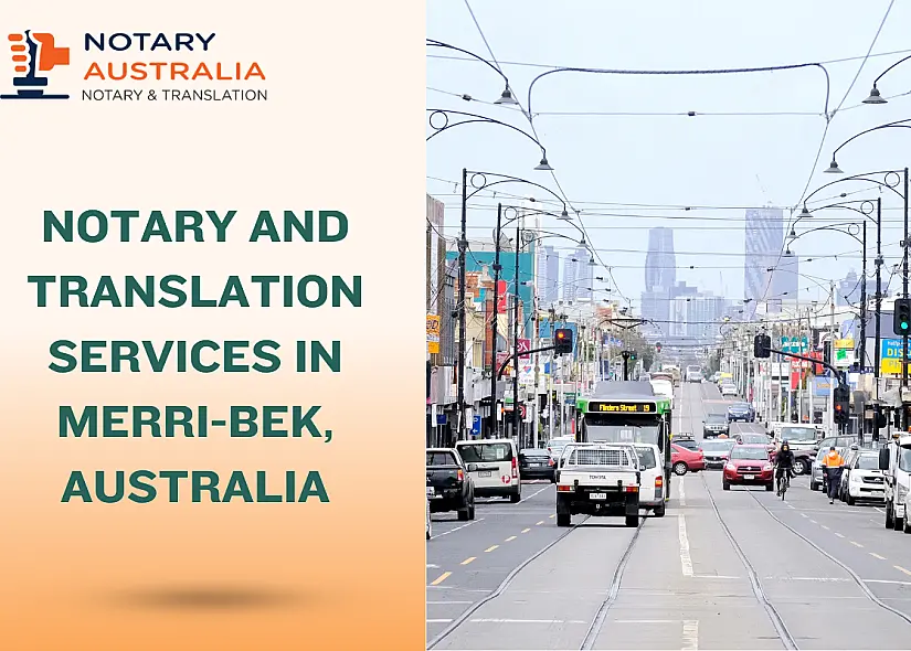 Reliable Notary and Translation Services in Merri-bek Australia