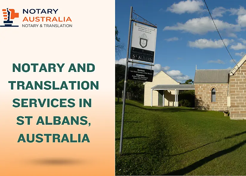 Certified Notary and Translation Services in St Albans Australia