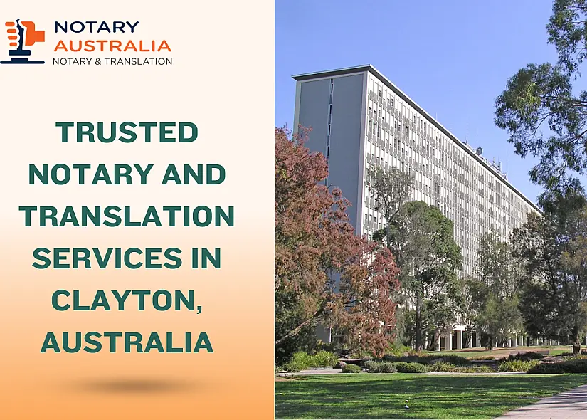 Trusted Notary and Translation Services in Clayton Australia