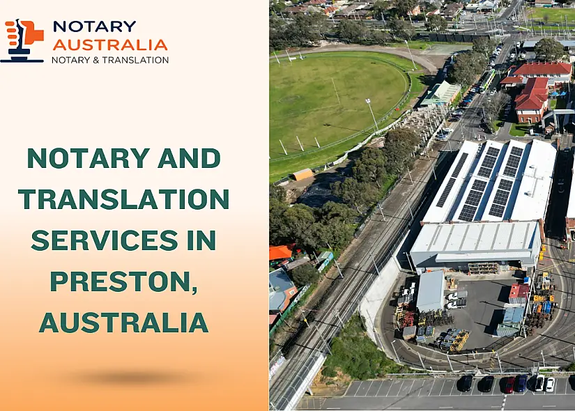 Reliable Notary and Translation Services in Preston Australia
