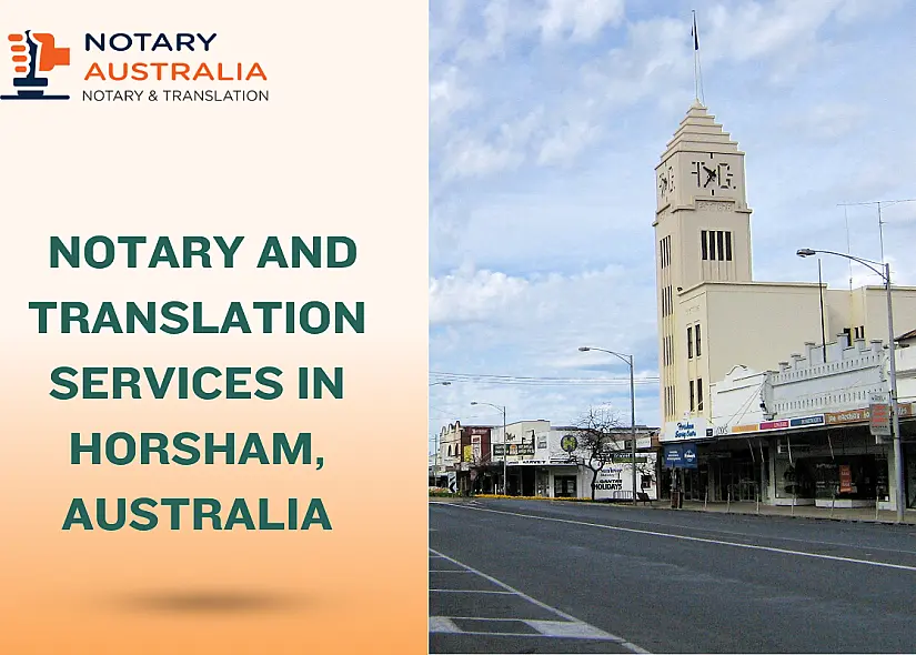 Trusted Notary and Translation Services in Horsham Australia