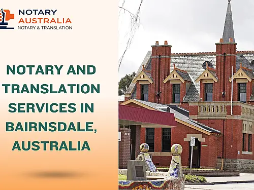 Certified Notary and Translation Services in Bairnsdale Australia