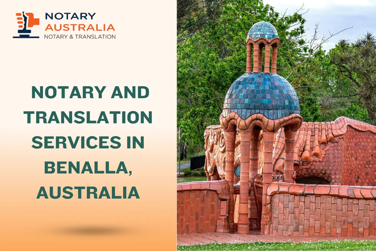 Trusted Notary and Translation Services in Benalla Australia