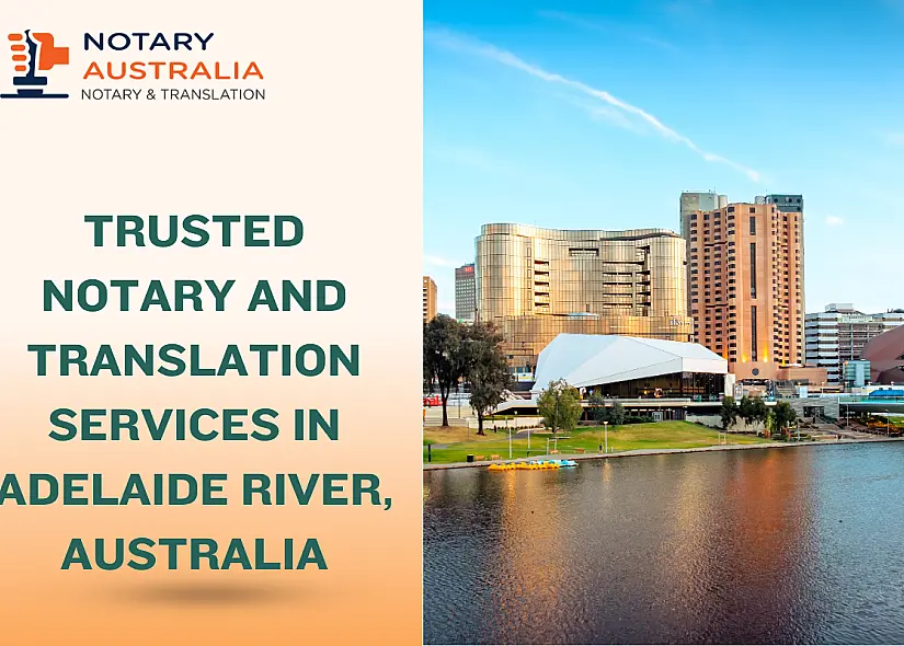 Trusted Notary and Translation Services in Adelaide River Australia