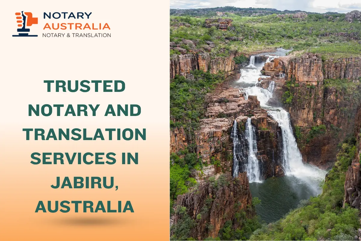 Trusted Notary and Translation Services in Jabiru Australia