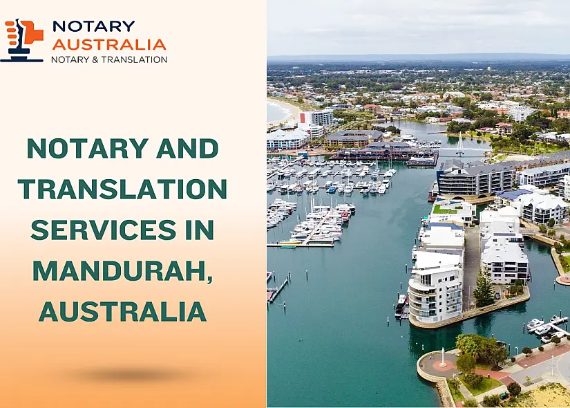 Trusted Notary and Translation Services in Mandurah Australia