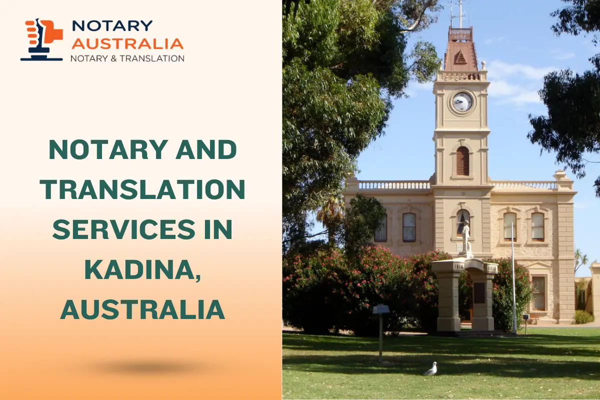 Trusted Notary and Translation Services in Kadina Australia
