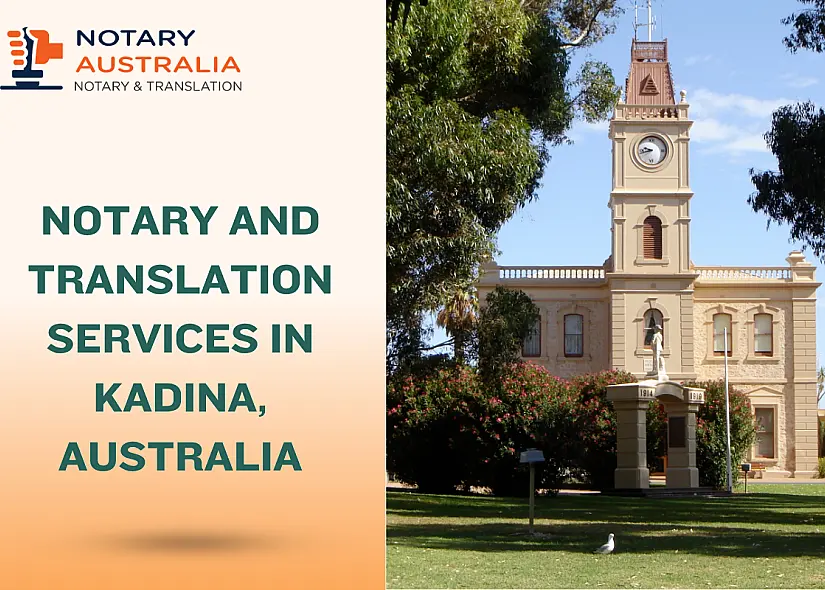 Trusted Notary and Translation Services in Kadina Australia