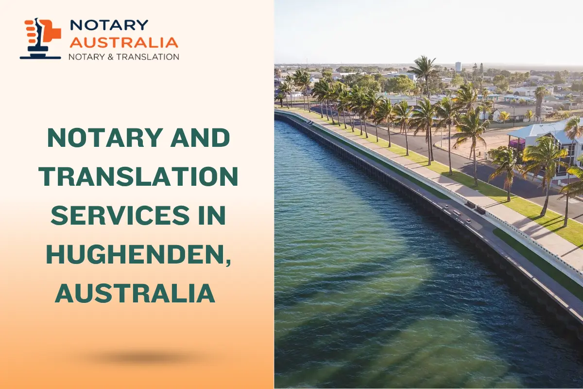 Notary and Translation Services in Hughenden Australia You Can Trust
