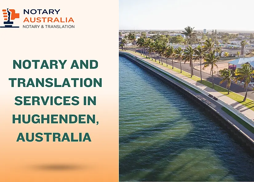 Notary and Translation Services in Hughenden Australia You Can Trust