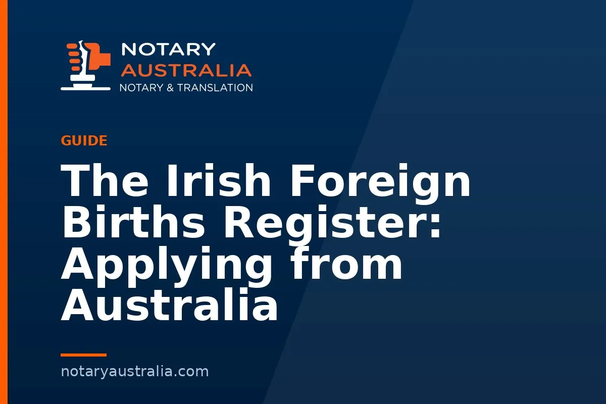 The Irish Foreign Births Register: Applying from Australia