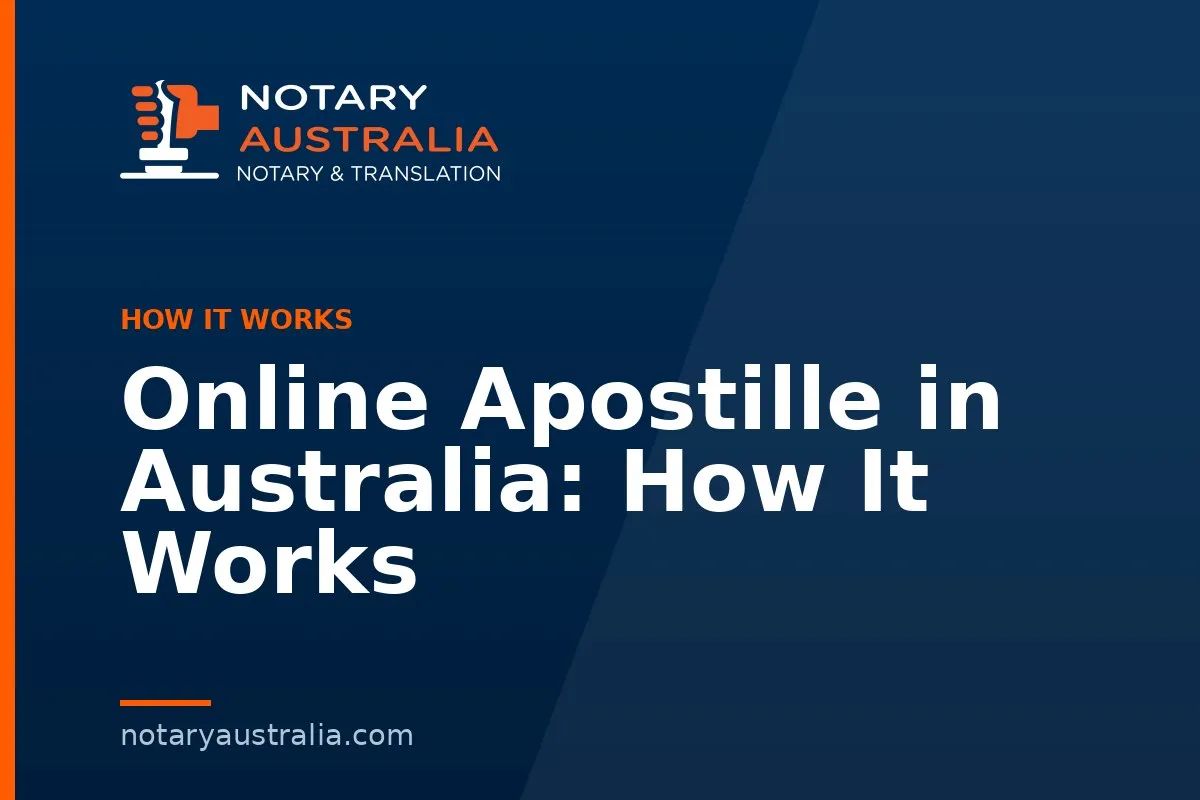 Online Apostille in Australia: How It Works
