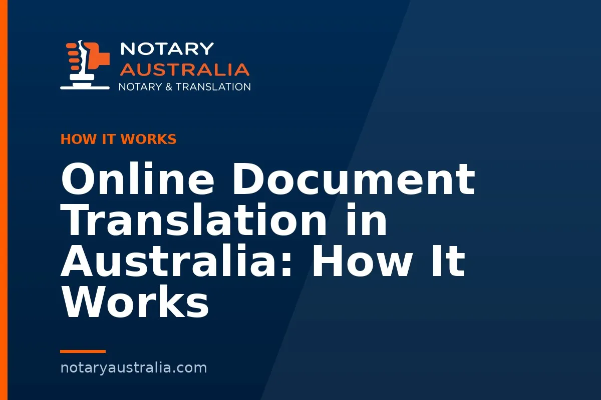 Online Document Translation in Australia: How It Works